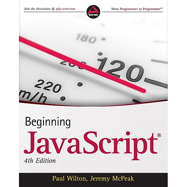 Beginning JavaScript, Paul Wilton, Jeremy McPeak