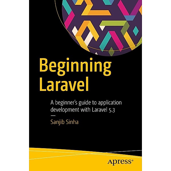 Beginning Laravel, Sanjib Sinha