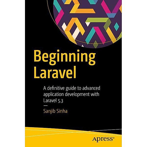 Beginning Laravel, Sanjib Sinha