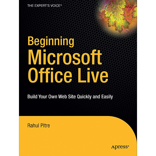 Beginning Microsoft Office Live, Rahul Pitre
