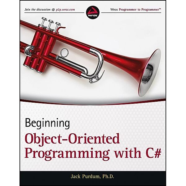 Beginning Object-Oriented Programming with C#, Jack Purdum