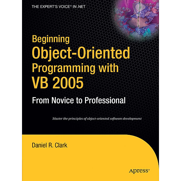 Beginning OOP With VB .NET 2.0, Dan Clark