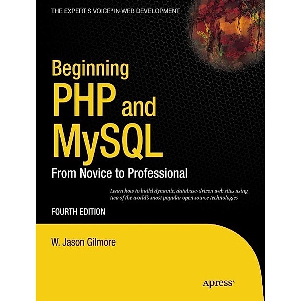 Beginning PHP and MySQL, W Jason Gilmore