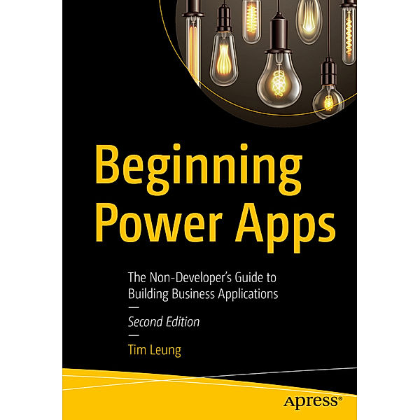 Beginning Power Apps, Tim Leung