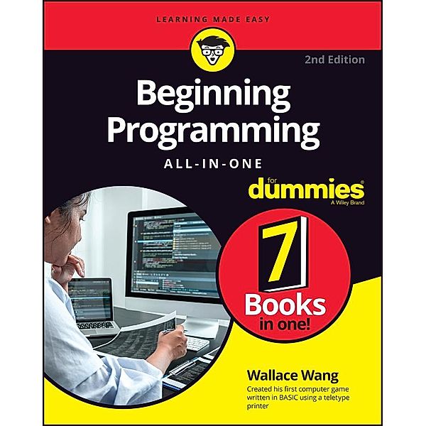 Beginning Programming All-in-One For Dummies, Wallace Wang