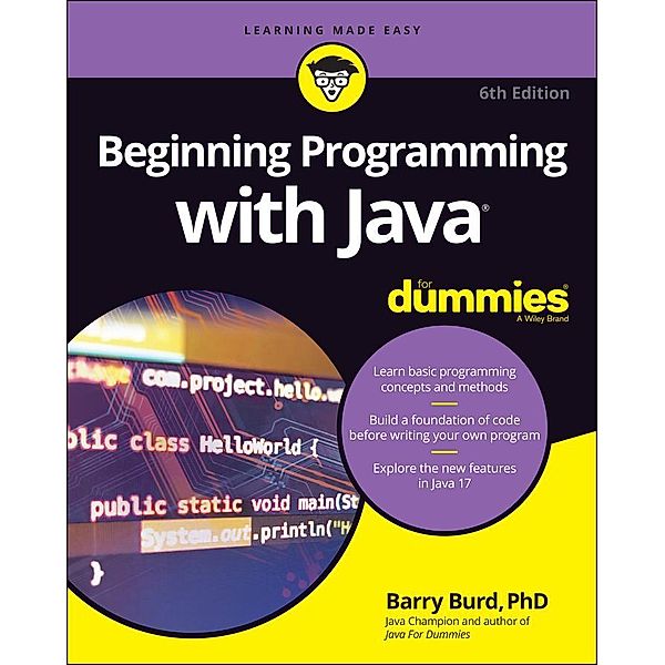 Beginning Programming with Java For Dummies, Barry Burd