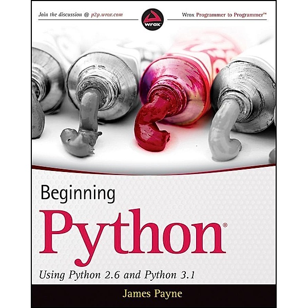 Beginning Python, James Payne