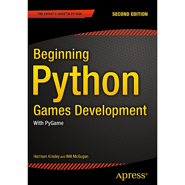 Beginning Python Games Development, Will McGugan, Harrison Kinsley