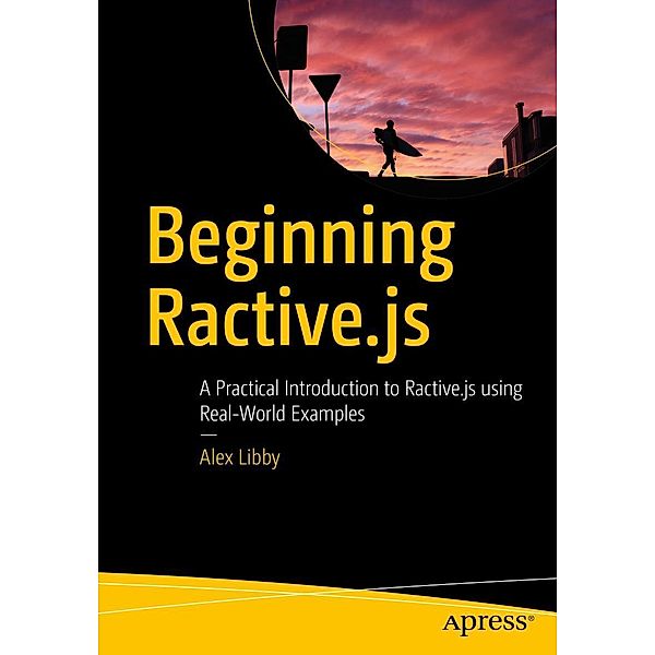 Beginning Ractive.js, Alex Libby