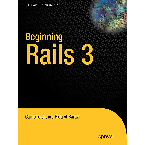 Beginning Rails 3, Rida Al Barazi, Cloves Carneiro Jr.