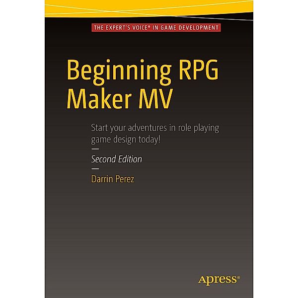 Beginning RPG Maker MV, Darrin Perez