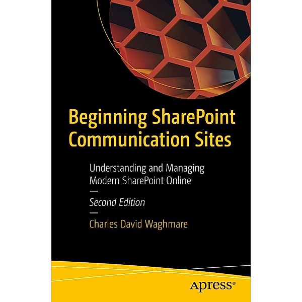 Beginning SharePoint Communication Sites, Charles David Waghmare