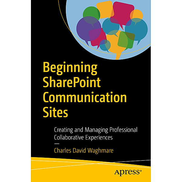 Beginning SharePoint Communication Sites, Charles Waghmare