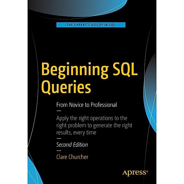 Beginning SQL Queries, Clare Churcher
