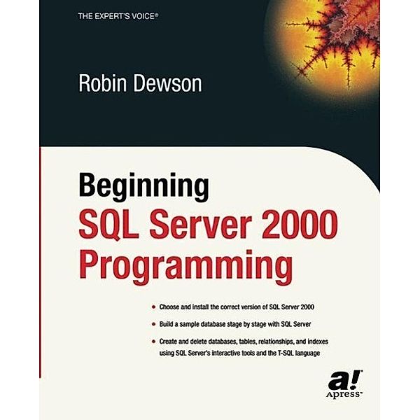 Beginning SQL Server 2000 Programming, Robin Dewson