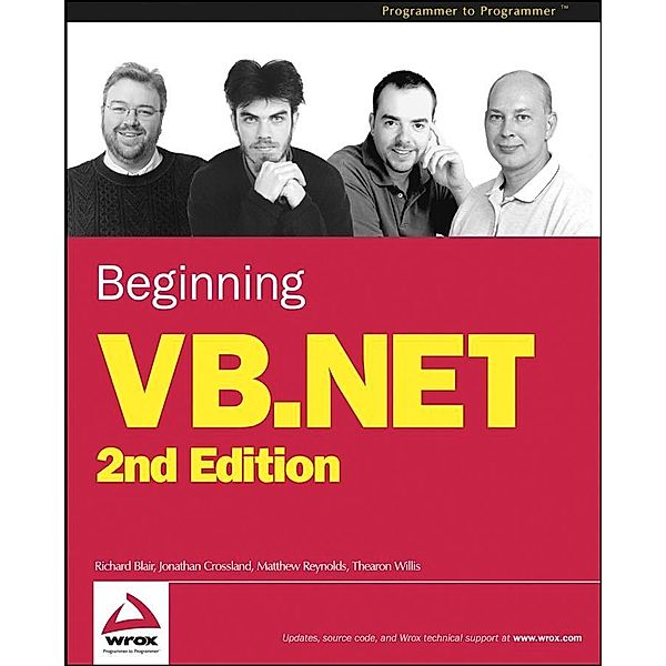 Beginning VB.NET, Richard Blair, Jonathan Crossland, Matthew Reynolds, Thearon Willis