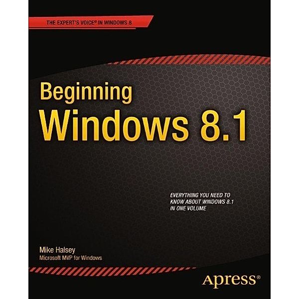 Beginning Windows 8.1, Mike Halsey