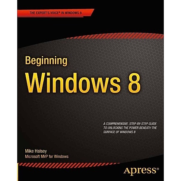 Beginning Windows 8, Mike Halsey