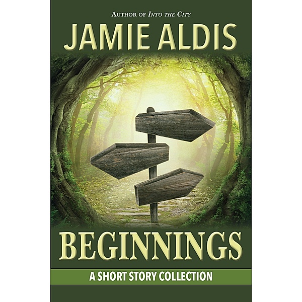 Beginnings, Jamie Aldis
