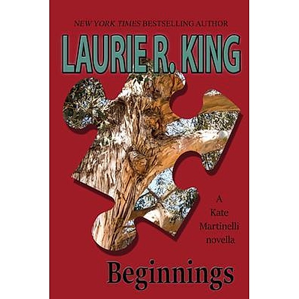 Beginnings / Bay Company Books, Inc., Laurie R King