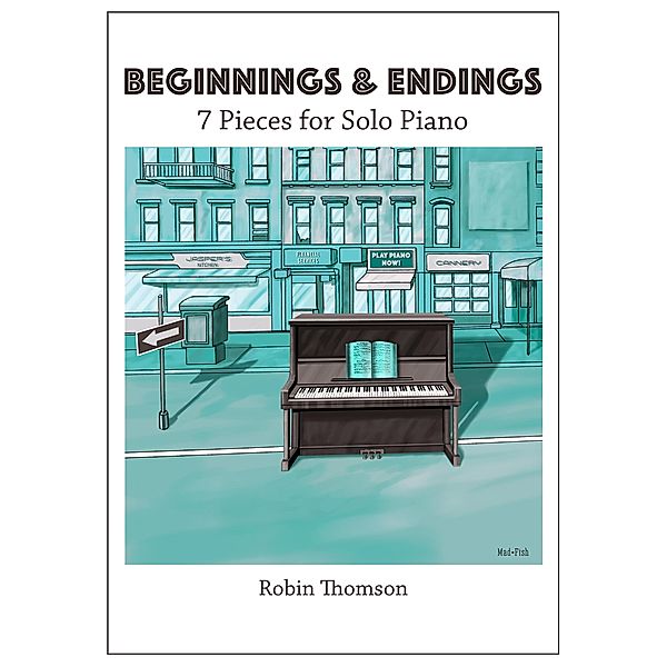 Beginnings & Endings (Music) / Music, Robin Thomson