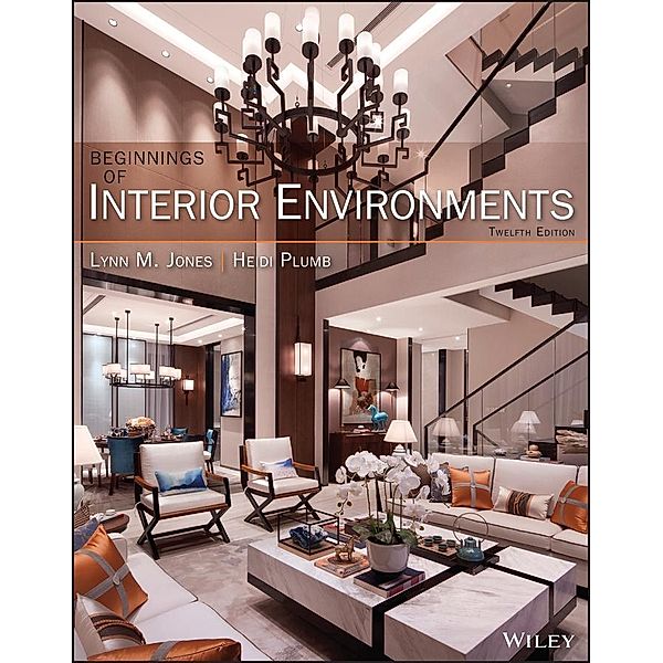 Beginnings of Interior Environments, Lynn M. Jones, Heidi Plumb