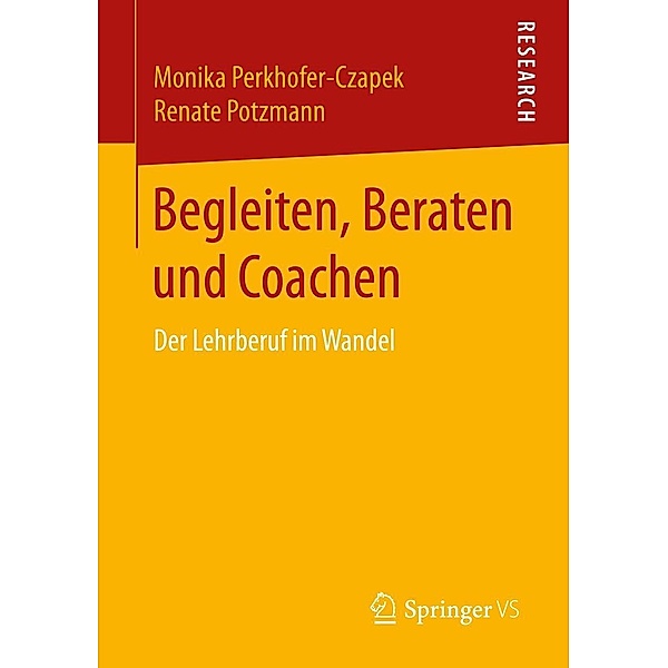 Begleiten, Beraten und Coachen, Monika Perkhofer-Czapek, Renate Potzmann
