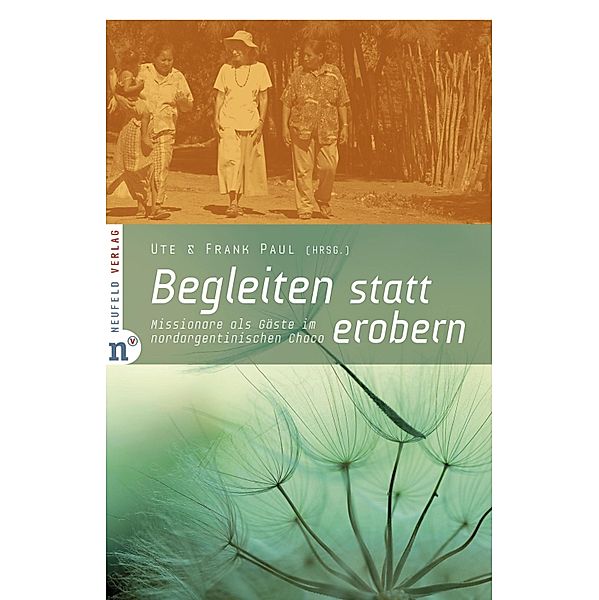 Begleiten statt erobern