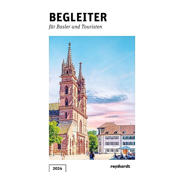 Begleiter für Basler und Touristen 2024