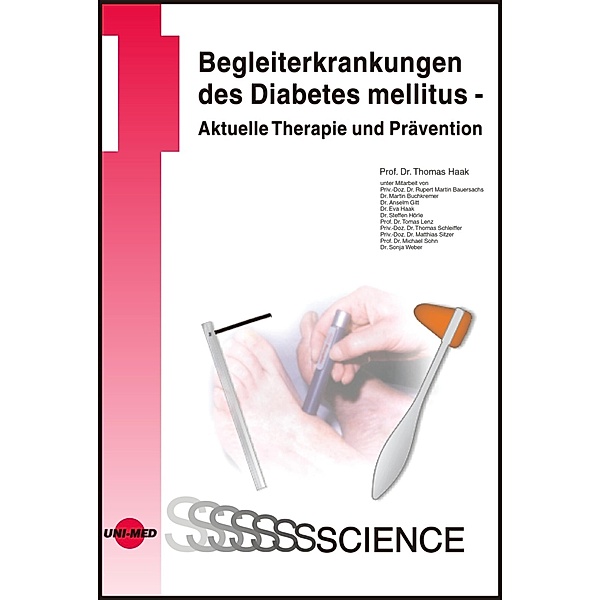 Begleiterkrankungen des Diabetes mellitus - Aktuelle Therapie und Prävention / UNI-MED Science, Thomas Haak