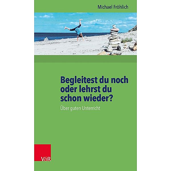 Begleitest du noch oder lehrst du schon wieder?, Michael Fröhlich