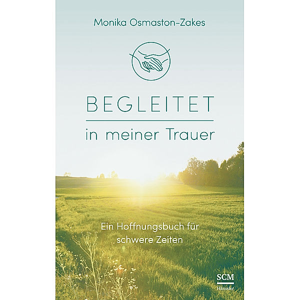 Begleitet in meiner Trauer, Monika Osmaston-Zakes