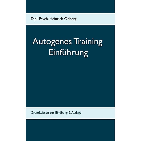 Begleitheft Autogenes Training