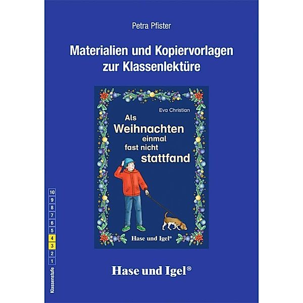 Begleitmaterial: Als Weihnachten einmal fast nicht stattfand, Petra Pfister