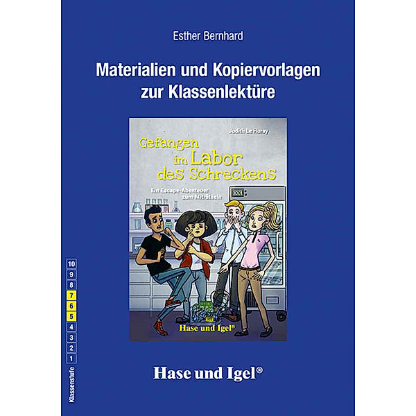 Begleitmaterial: Gefangen im Labor des Schreckens, Esther Bernhard