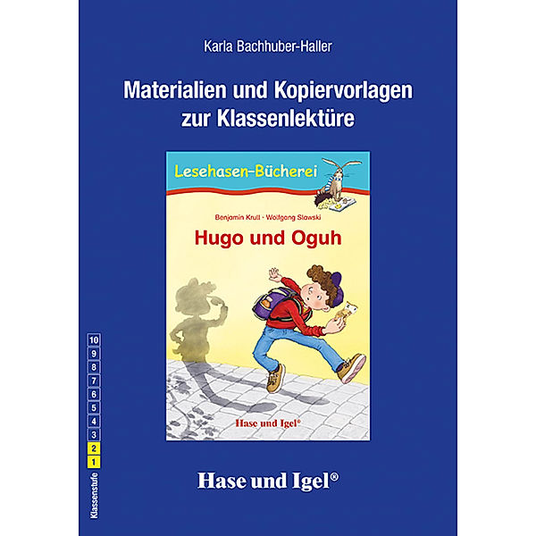 Begleitmaterial: Hugo und Oguh, Karla Bachhuber-Haller