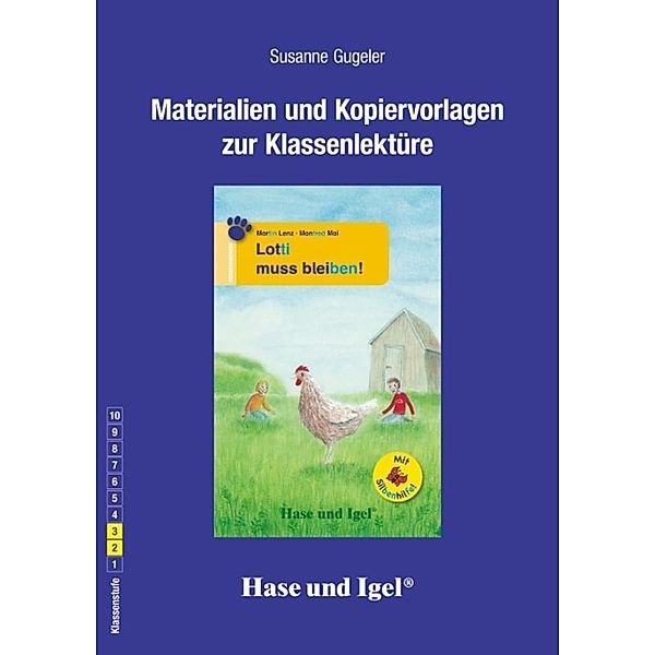 Begleitmaterial: Lotti muss bleiben! / Silbenhilfe, Susanne Gugeler