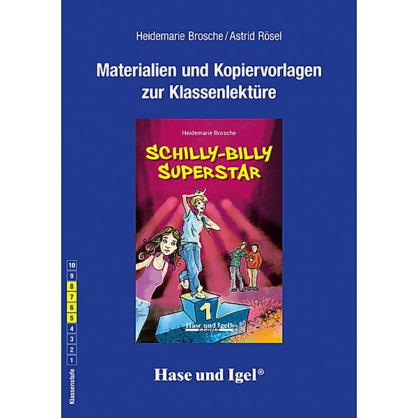 Begleitmaterial: Schilly-Billy Superstar / Neuausgabe, Heidemarie Brosche
