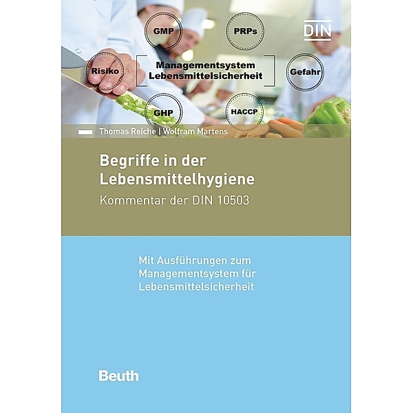Begriffe in der Lebensmittelhygiene, Wolfram Marten, Thomas Reiche