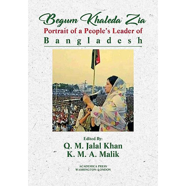 Begum Khaleda Zia, Q. M. Jalal Khan