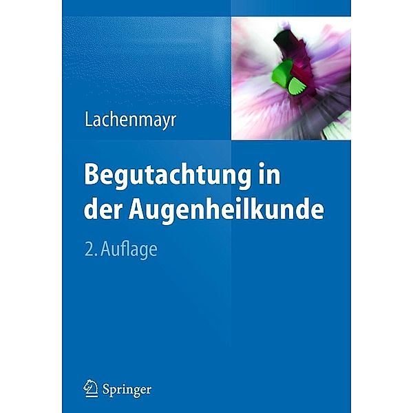 Begutachtung in der Augenheilkunde