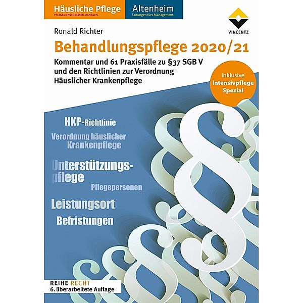 Behandlungspflege 2020/21 / Vincentz Network, Ronald Richter