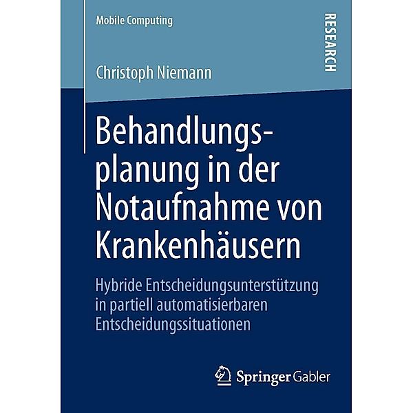 Behandlungsplanung in der Notaufnahme von Krankenhäusern / Mobile Computing, Christoph Niemann