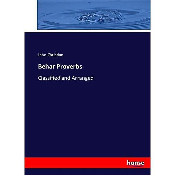 Behar Proverbs, John Christian