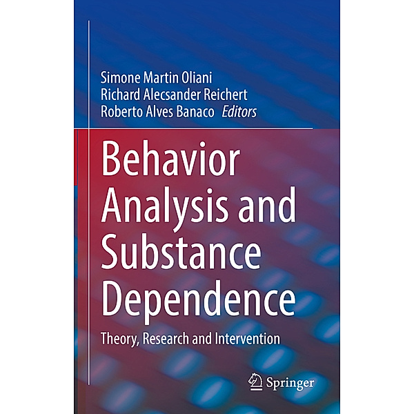 Behavior Analysis and Substance Dependence