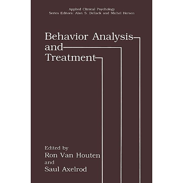 Behavior Analysis and Treatment / NATO Science Series B: