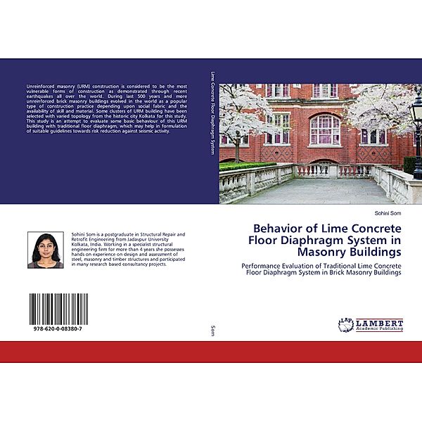 Behavior of Lime Concrete Floor Diaphragm System in Masonry Buildings, Sohini Som