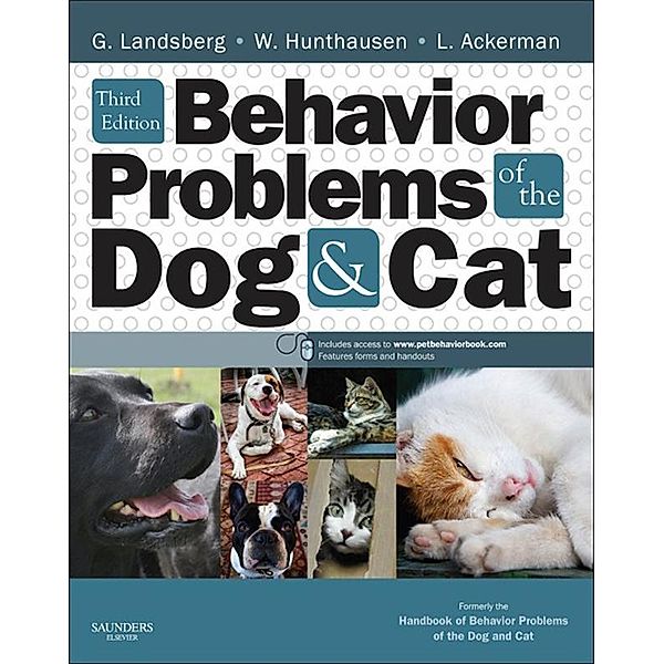 Behavior Problems of the Dog and Cat, Gary Landsberg, Wayne Hunthausen, Lowell Ackerman