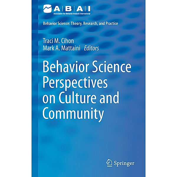 Behavior Science Perspectives on Culture and Community