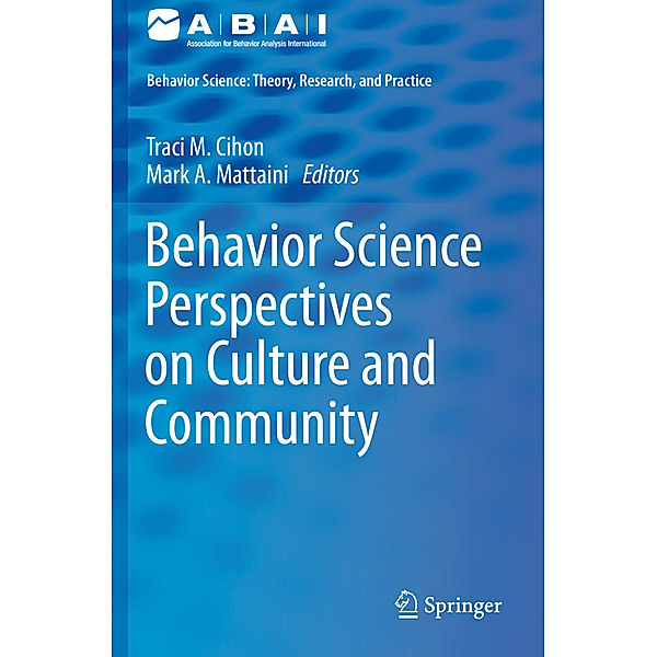 Behavior Science Perspectives on Culture and Community